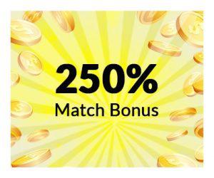 250% monthly bonus